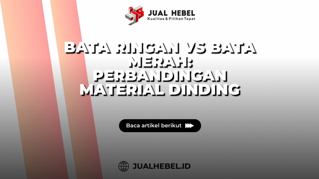 Bata ringan vs bata merah sebagai perbandingan material dinding bangunan
