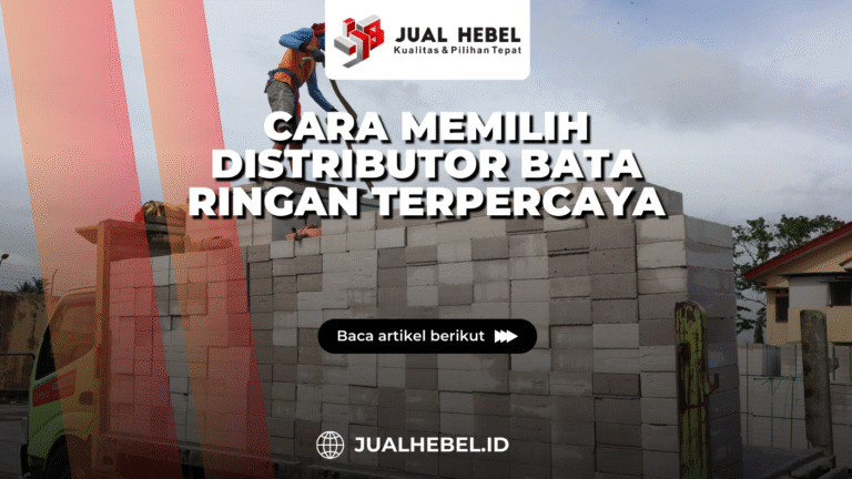 Rekomendasi distributor bata ringan terpercaya untuk proyek skala besar
