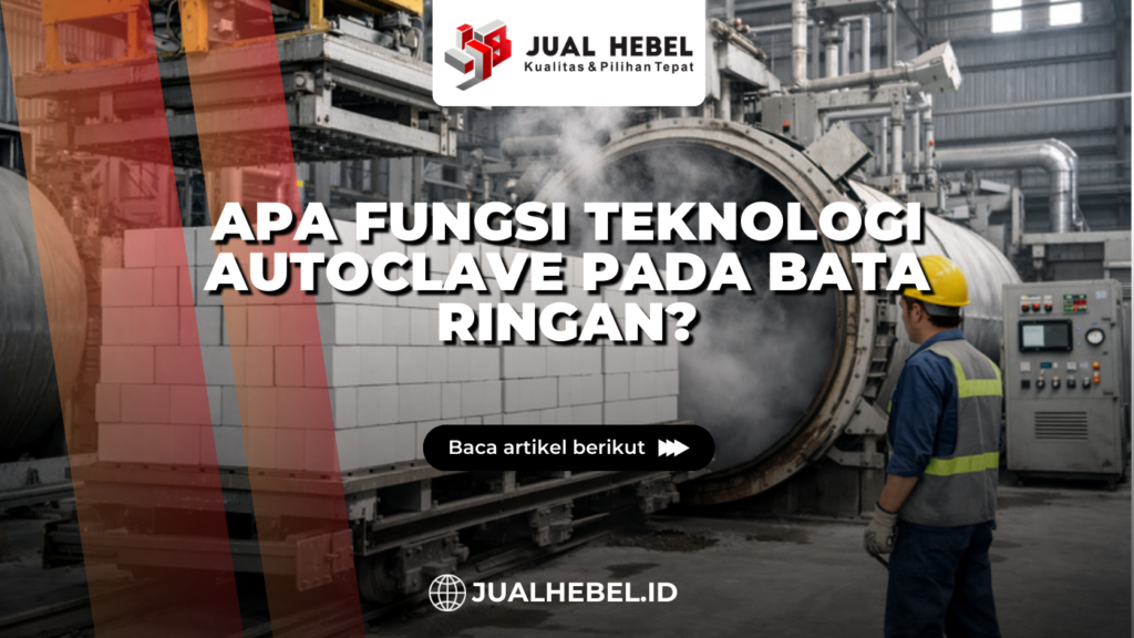teknologi autoclave bata ringan