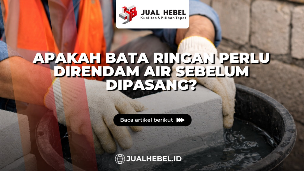 Bata ringan direndam air sebelum dipasang di proyek bangunan.