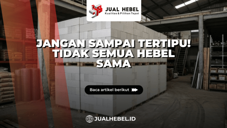 Jangan Sampai Tertipu! Tidak Semua Hebel Sama