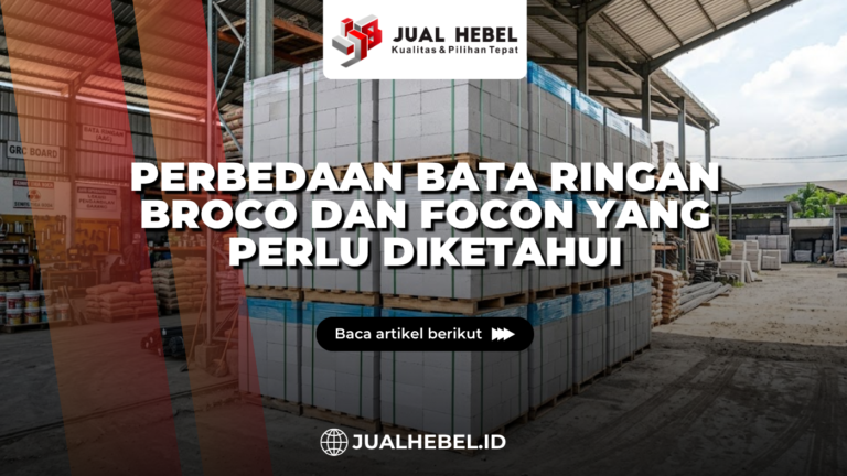 Perbedaan Bata Ringan Broco dan Focon yang Perlu Diketahui