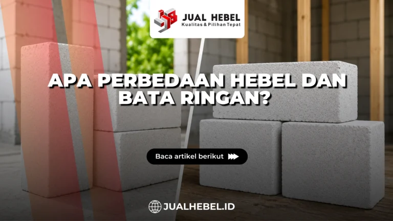 Perbedaan hebel dan bata ringan