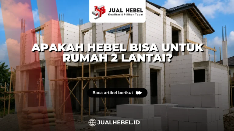 Hebel untuk rumah 2 lantai
