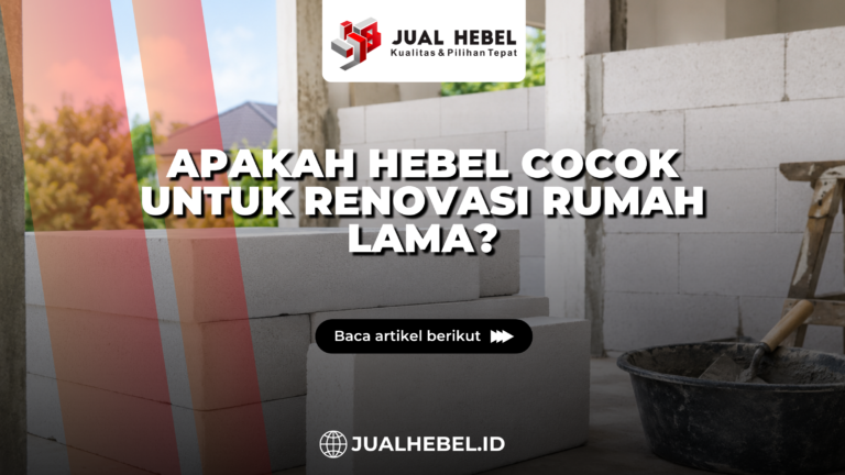 Hebel untuk renovasi rumah