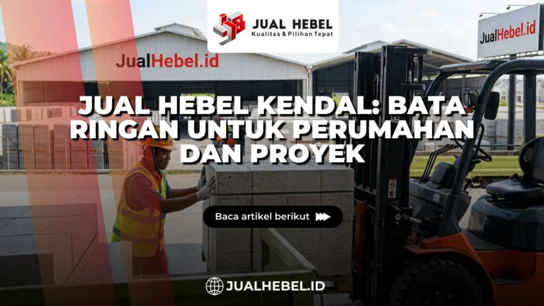 Jual Hebel Wilayah Kendal